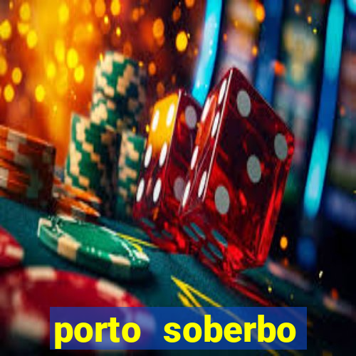 porto soberbo argentina compras